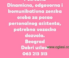 Odgovorna, dinamicna i komunikativna zenska osoba za posao personalnog asistenta