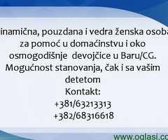 Pouzdana zena za pomoc porodici u Baru/CG